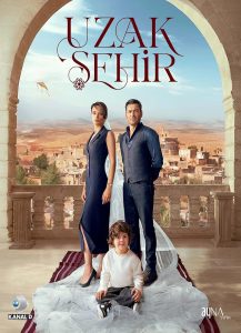 دانلود سریال شهر دور Uzak Sehir 2024